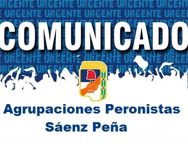 Agrupaciones Peronistas de Sáenz Peña fijan posición respecto a las acciones de Bonadío
